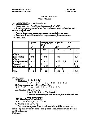 Giáo án Tiếng Anh Lớp 8 - Tiết 19 Written test - Năm học 2015-2016